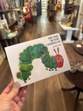 The Very Hungry Caterpillar