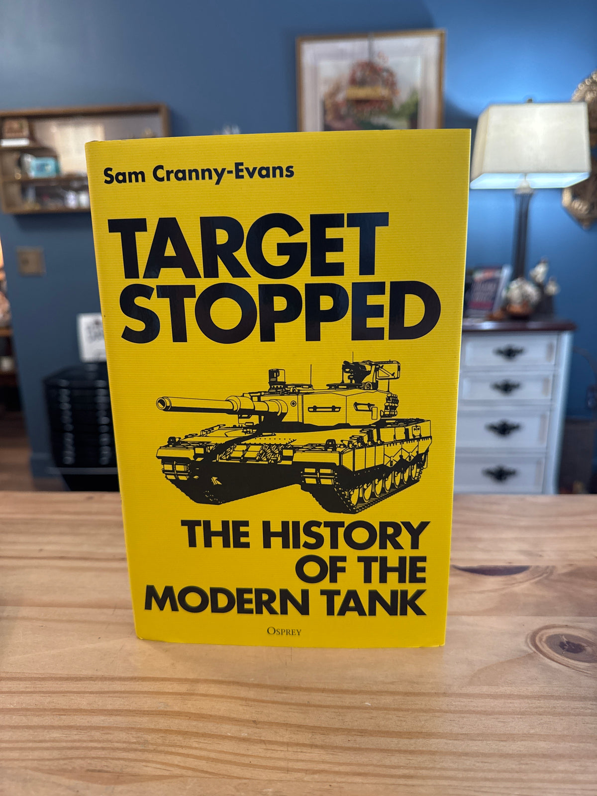 Target Stopped: The History of the Modern Tank