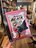 PRINCESS IN BLACK & THE PERFECT PRINCESS PARTY