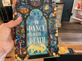 To dance with death