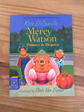 Mercy Watson Princess in Disguise by Kate DiCamillo